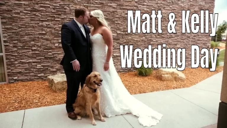 Matt & Kelly | Wedding Day