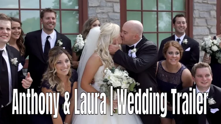 Anthony & Laura | Wedding Trailer